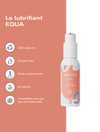 Lubrifiant Equa (100% Naturel)
